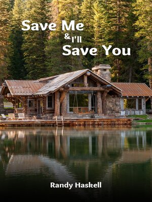 cover image of Save Me and I'll Save  You